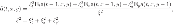 \begin{equation*}\begin{aligned}\mathbf{\tilde{a}}(t,x,y)&=\frac{\xi_t^2\mathbf{...
...,y-1)} {\xi^2},\\ \xi^2&=\xi_t^2+\xi_x^2+\xi_y^2,\\ \end{aligned}\end{equation*}