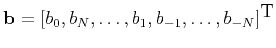 $\mathbf b=[b_0,b_N,\dots,b_1,b_{-1},\dots,b_{-N}]^\textrm T$