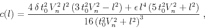 \begin{displaymath}
c(l) = \frac{4   \delta t_0^2 V_n^2 l^2 (3   t_0^2 V_n...
...0^2 V_n^2 + l^2)}
{16 \left(t_0^2 V_n^2 + l^2 \right)^3} \;,
\end{displaymath}