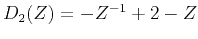 $D_2 (Z) = -Z^{-1} + 2 - Z$