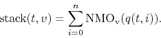 \begin{displaymath}
{\rm stack}(t,v) = \sum_{i=0}^n {\rm NMO_v}(q(t,i)) .
\end{displaymath}