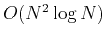 $ O(N^2\log N)$