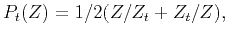 $\displaystyle P_t(Z) = 1/2(Z/Z_t + Z_t/Z),$