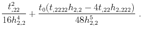 $\displaystyle \frac{t^2_{,22}}{16 h^4_{2,2}} + \frac{t_0(t_{,2222} h_{2,2}-4 t_{,22} h_{2,222})}{48 h^5_{2,2}}~.$