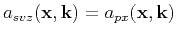 $ a_{svz}(\mathbf {x},\mathbf {k})=a_{px}(\mathbf {x},\mathbf {k})$