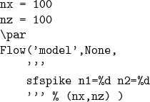 \begin{verbatimtab}[4]
nx = 100
nz = 100
\par
Flow('model',None,
'''
sfspike n1=%d n2=%d
''' % (nx,nz) )
\end{verbatimtab}